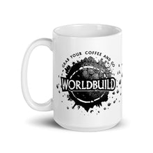 Load image into Gallery viewer, Grab your COFFEE and go Worldbuild Mug!